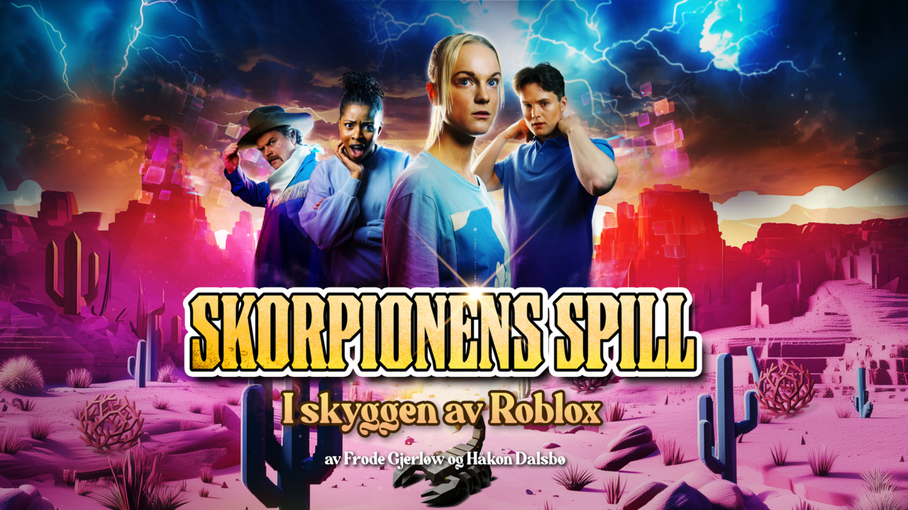Riksteatret:Skorpionensspill-iskyggenavRoblox