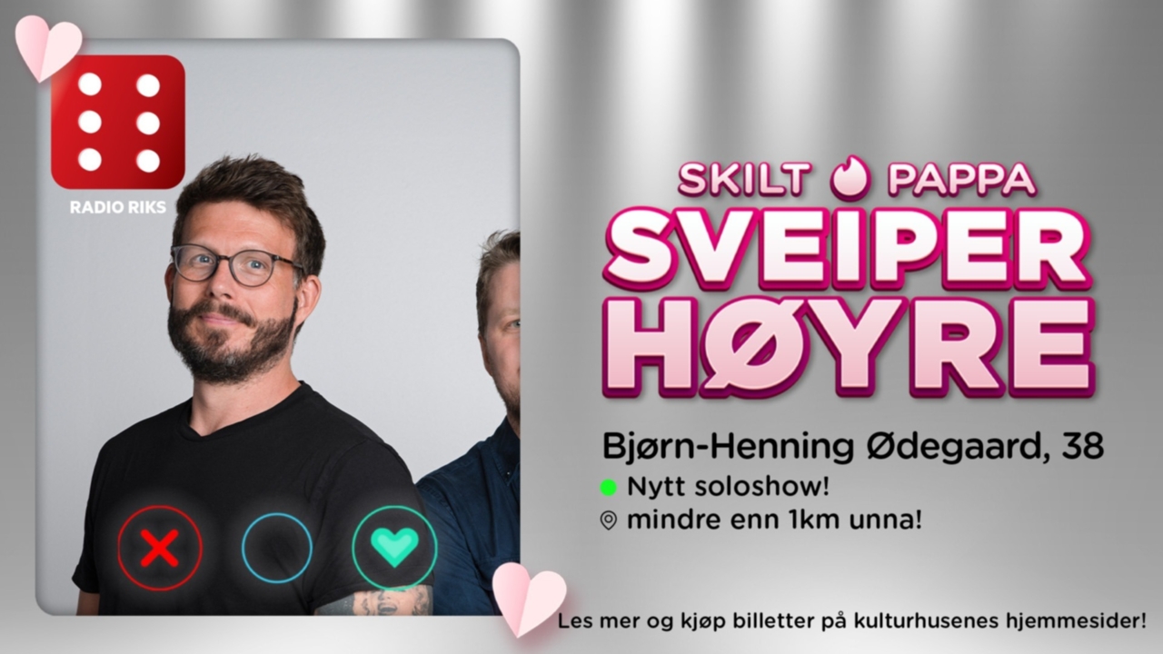 Bjørn-HenningØdegaard,SkiltPappaSveiperHøyre