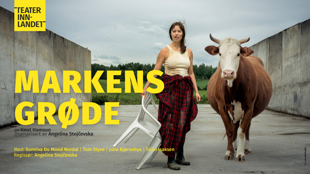 Teater Innlandet: Markens grøde