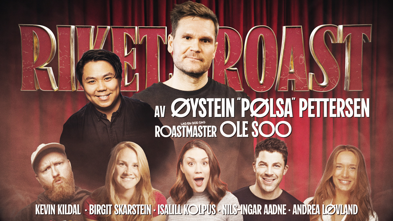 Rikets Roast av Øystein "Pølsa" Pettersen